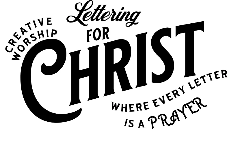Lettering For Christ